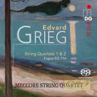 Grieg: String Quartets No. 1 & 2; Fugue